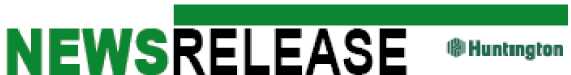 (NEWSRELEASE HUNTINGTON LOGO)